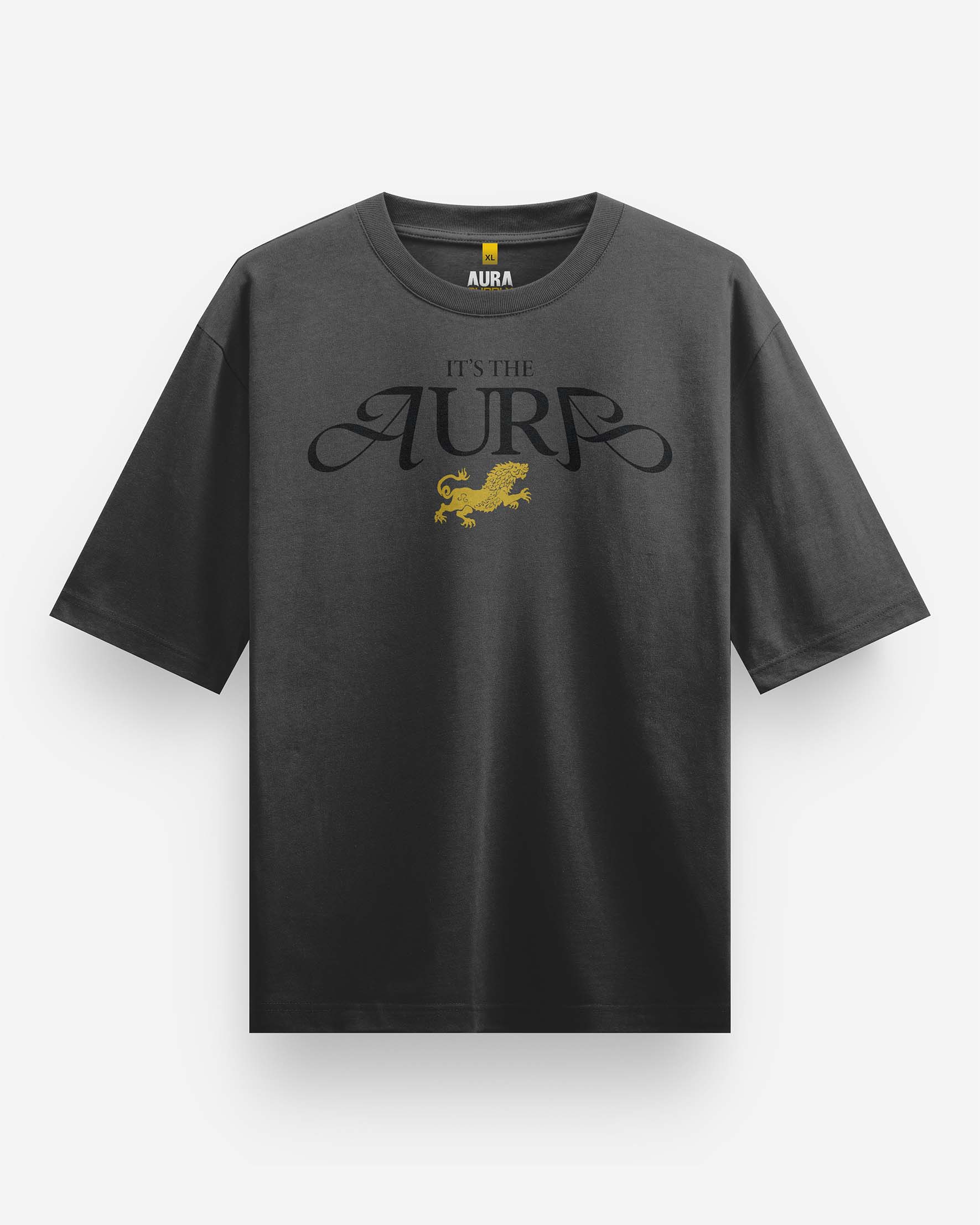 Its the AURA Oversized T-Shirt