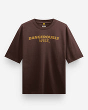 DANGEROUSLY WISE Oversized T-Shirt