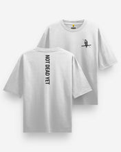 Not Dead Yet Oversized T-Shirt